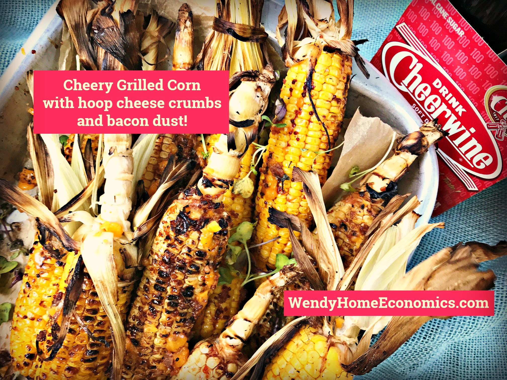 Cheery Grilled Corn with Hoop Cheese & Bacon Dust