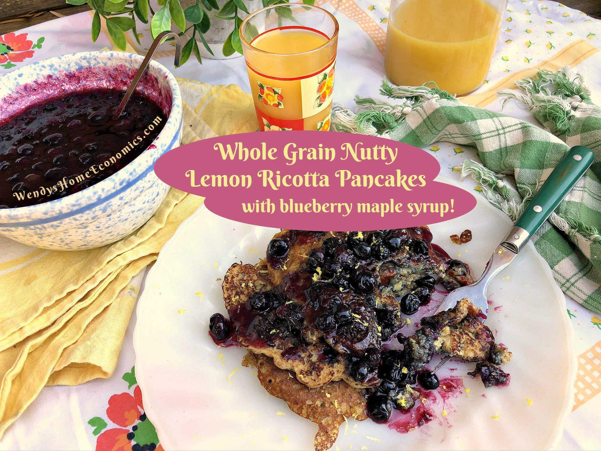 Whole Grain Nutty Lemon Ricotta Pancakes with blueberry maple syrup