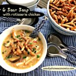 Hot and Sour Soup with Rotisserie Chicken