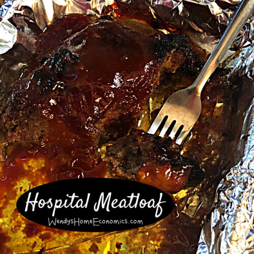 Wendy's Hospital Meatloaf