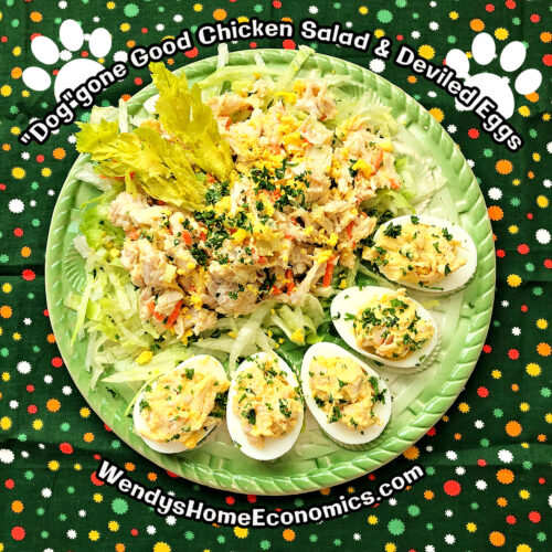 Doggone Good Chicken Salad and Deviled Eggs