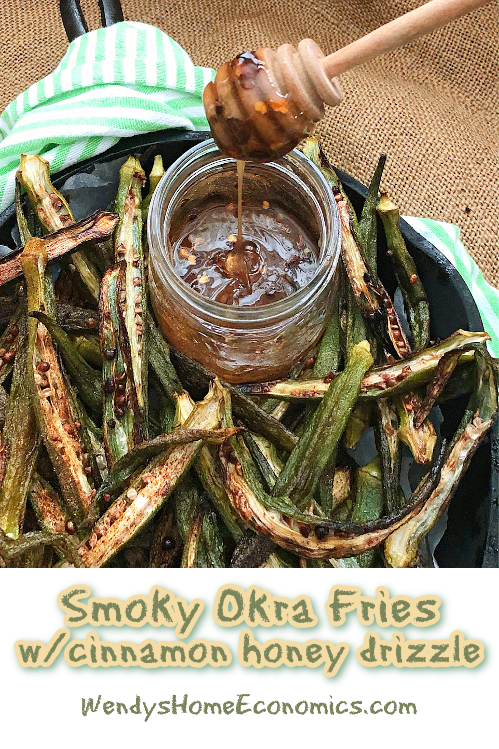fresh okra roasted and dusted with smoked paprika, crunchy salt and drizzled with hot cinnamon honey