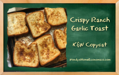 This is an image of Crispy Ranch Garlic Bread K&W Copycat Recipe