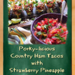 image of country ham taco with strawberry pineapple pico