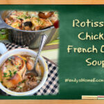 image of rotisserie chicken french onion soup