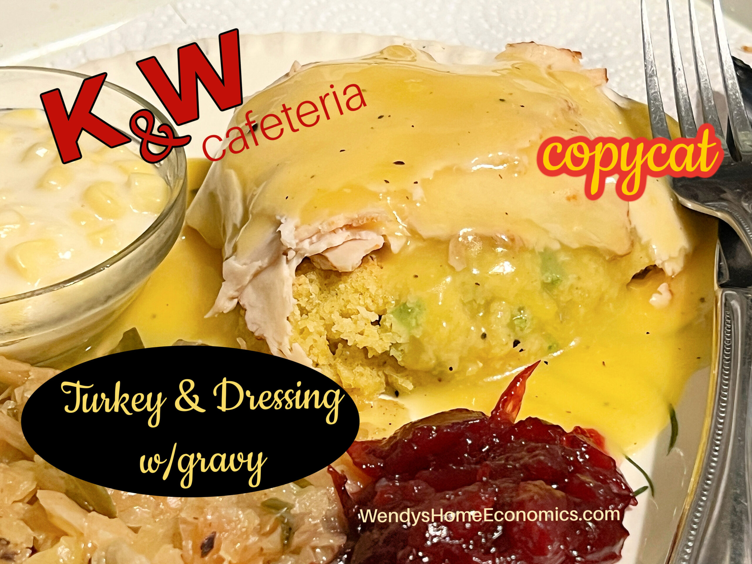 image of K&W turkey and dressing copycat recipe